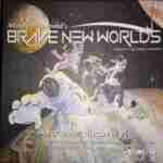 Brave New Worlds