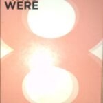 They Who Were 8
